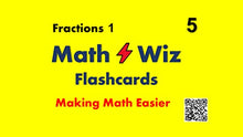 Load image into Gallery viewer, Math Wiz Flashcards Deck 5 Fractions 1
