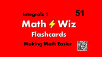 Math Wiz Flashcards Deck 51 Integrals 1