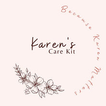 Load image into Gallery viewer, Karen&#39;s Care Kit
