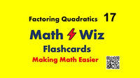 Math Wiz Flashcards Deck 17 Factoring Trinomials