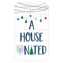 Load image into Gallery viewer, &quot;A House United&quot; Hanukkah Wall Banner, 14.6&quot; x 8.5&quot; - 1 Pc.
