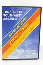 Load image into Gallery viewer, The &quot;Tail&quot; of Southwest Airlines Warrior Spirit Servant&#39;s Heart Fun-Luving Attitude Together we are Soutwest DVD
