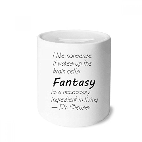 DIYthinker Fantasy is The Ingredient in Life Quote Money Box Ceramic Coin Case Piggy Bank Gift