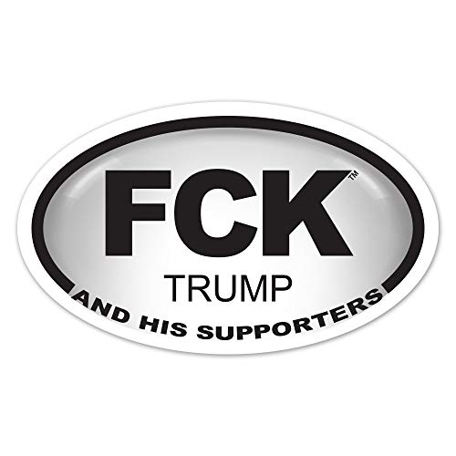 DESTINATION FCK Trump and HIS Supporters Sticker - 3 Pack