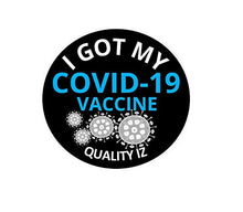 Load image into Gallery viewer, 0.5&quot; I Got My COVID-19 Vaccine, Stickers (1&quot; Core, Black, 100 Per Roll)
