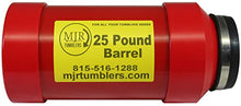 Load image into Gallery viewer, MJR Tumblers 25 lb, 1.5 Gallon Tumbler Barrel
