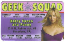 Load image into Gallery viewer, Samorthatrade Kaley Cuoco Penny Big Bang Theory Fun Fake ID License
