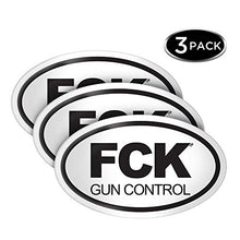 Load image into Gallery viewer, DESTINATION FCK Gun Control Sticker - 3 Pack
