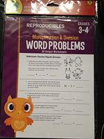 Reproducibles Grades 3-4 - Multiplication & Division Word Problems