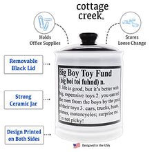 Load image into Gallery viewer, Cottage Creek Big Boy Toy Fund Piggy Bank for Adults Best Gifts for Men Dad
