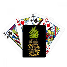 Load image into Gallery viewer, DIYthinker Be a Sweet Pineapple Fruit Quote Poker Playing Card Tabletop Board Game Gift

