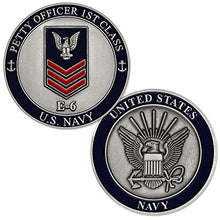Load image into Gallery viewer, U.S. Navy Petty Officer First Class E-6 Challenge Coin
