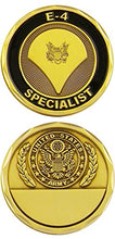 Load image into Gallery viewer, U.S. Army / Specialist E-4 - Challenge Coin 3014
