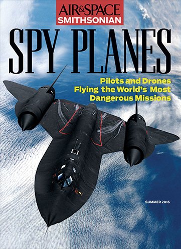 Air & Space Smithsonian Magazine Spy Planes