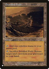 Load image into Gallery viewer, Magic: the Gathering - Petrified Field - The List
