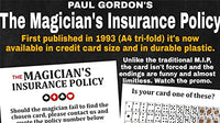 MJM The Magician's Insurance Policy by Paul Gordon - Trick