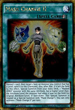 Load image into Gallery viewer, Yu-Gi-Oh! - Mask Change II (PGL3-EN086) - Premium Gold: Infinite Gold - 1st Edition - Gold Rare

