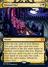 Load image into Gallery viewer, Magic: The Gathering - Tainted Pact (033) - Borderless - Strixhaven Mystical Archive
