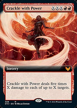 Load image into Gallery viewer, Magic: The Gathering - Crackle with Power (308) - Extended Art - Strixhaven: School of Mages
