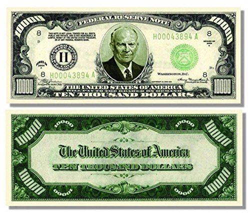 10 Eisenhower $10,000.00 Dollar Bills with Bonus Thanks a Million Gift Set