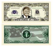 Load image into Gallery viewer, 100 Donald Trump Commander In Chief Million Dollar Bills with Bonus Thanks a Million Gift Card Set
