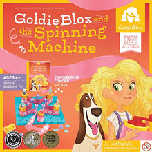 Load image into Gallery viewer, GoldieBlox and The Spinning Machine
