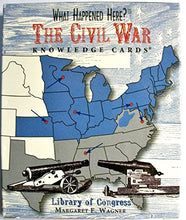 Load image into Gallery viewer, The Civil War-What Happened Here Library of Congress Knowledge Cards
